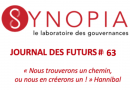 Journal des Futurs #63 – La construction européenne et l’âme des peuples