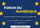16 mai 2024 : 2ème édition du Forum du Numérique à Lille !